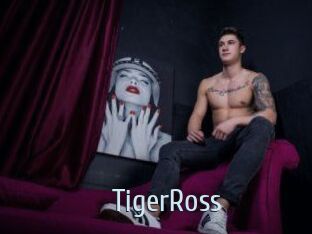 TigerRoss