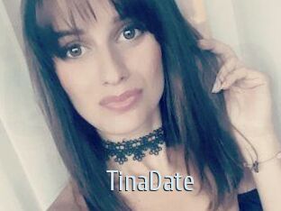 TinaDate