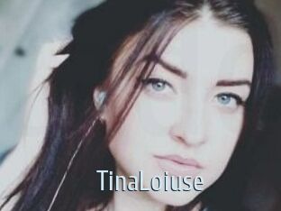 Tina_Loiuse