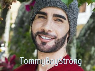 TommyBoyStrong