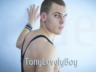 TonyLovelyBoy