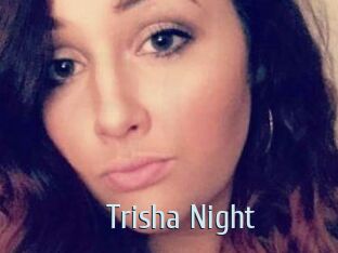 Trisha_Night