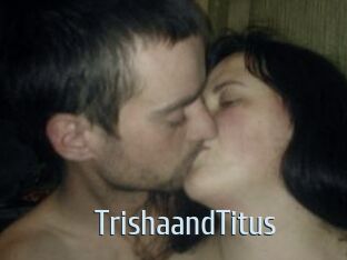 Trisha_and_Titus