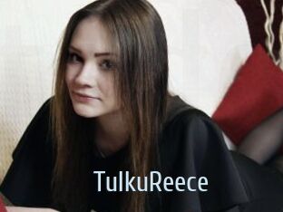TulkuReece