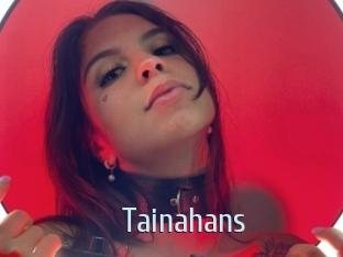 Tainahans