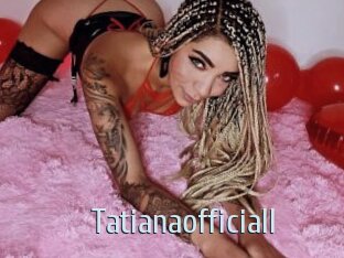 Tatianaofficiall