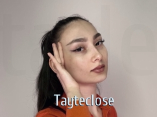 Tayteclose