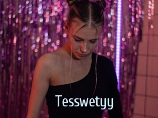 Tesswetyy