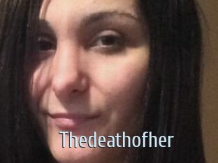 Thedeathofher