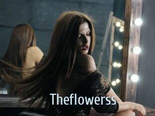 Theflowerss
