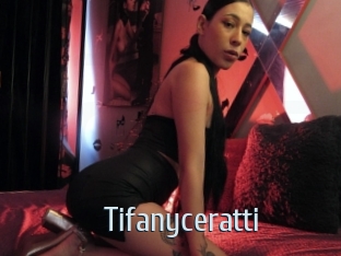 Tifanyceratti