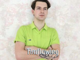Timflowing