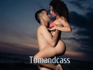 Tomandcass