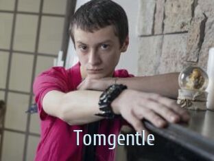 Tomgentle