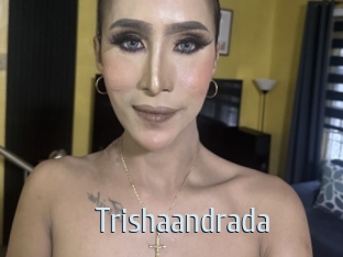 Trishaandrada