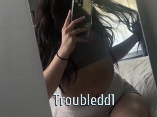 Troubledd1