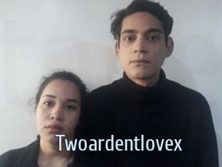 Twoardentlovex