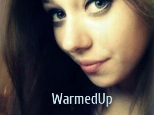 WarmedUp