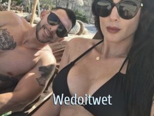 Wedoitwet