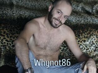 Whynot86