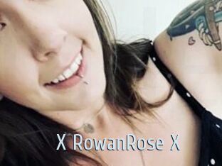 X_RowanRose_X