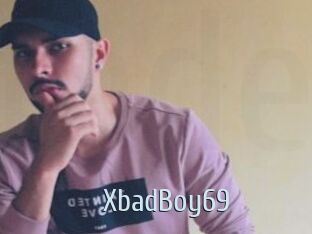 XbadBoy69