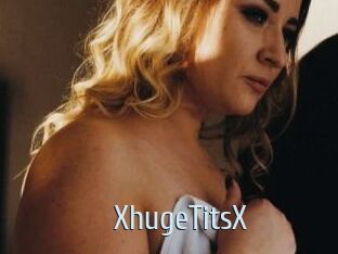 XhugeTitsX