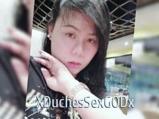XDuchesSexGODx