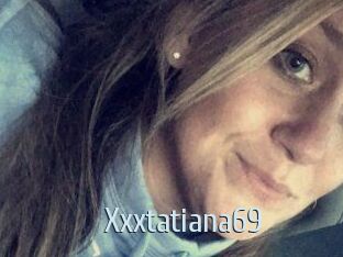 Xxxtatiana69