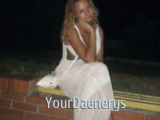 YourDaenerys