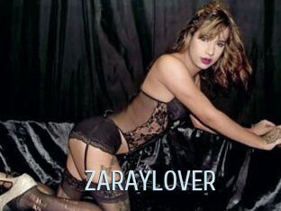ZARAYLOVER