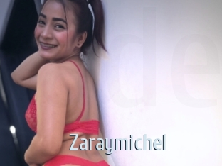 Zaraymichel